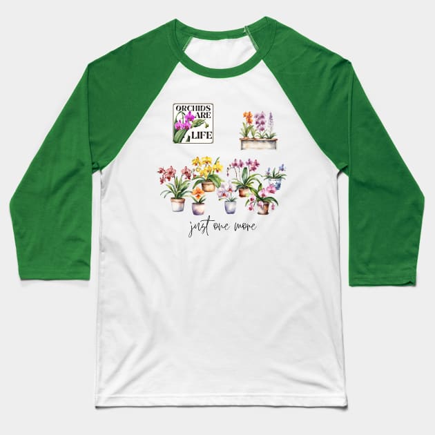 Just One More Orchid Baseball T-Shirt by Doodle and Things